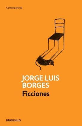 Ficciones - Borges, Jorge Luis