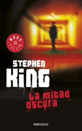 Mitad Oscura, La - Stephen King