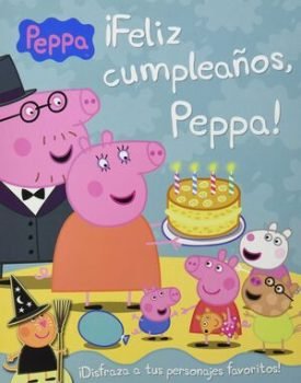 ¡Feliz Cumpleaños Peppa! - Aa Vv