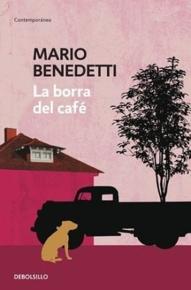 La Borra Del Café - Mario Benedetti