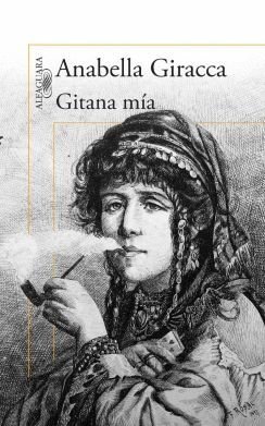 Gitana Mia - Anabella Giracca De Castellanos