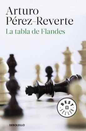 Tabla De Flandes - Perez Reverte, Arturo