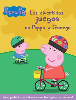 Peppa Pig. Los Divertidos Juegos De Peppa Y George