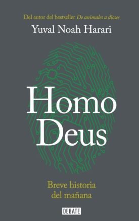 Homo Deus - Yuval Noah Harari