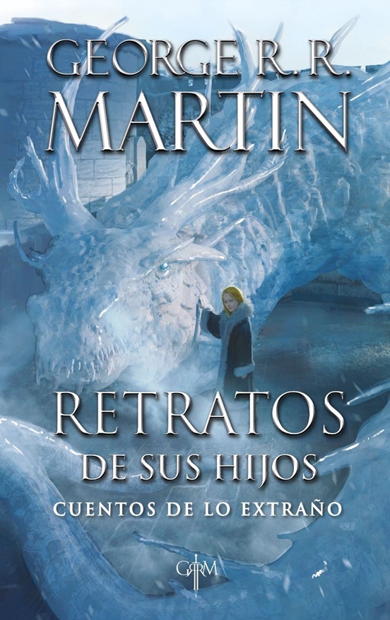 Retratos De Sus Hijos. Cuentos De Lo Extraño