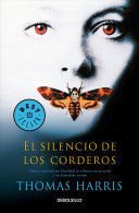 Hannibal Lecter 2: El Silencio De Los Corderos - Thomas Harris