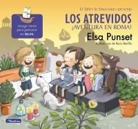 Atrevidos. ¡Aventura En Roma!, Los - Punset, Elsa
