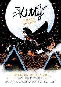 Kitty Descubre Su Poder - Paula Harrison