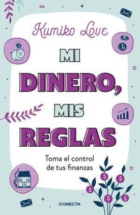 Mi Dinero, Mis Reglas - Love, Kumiko