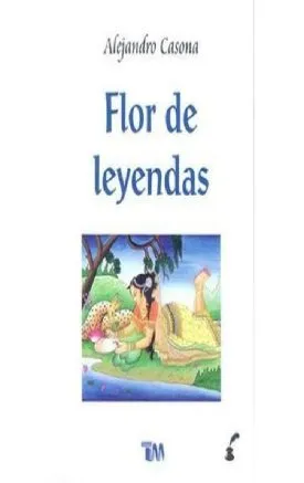 Flor De Leyendas