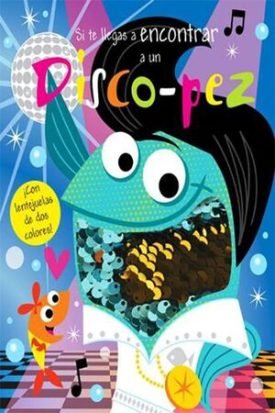 Lentejuelas: Si Te Llegas A Encontra Un Disco- Pez