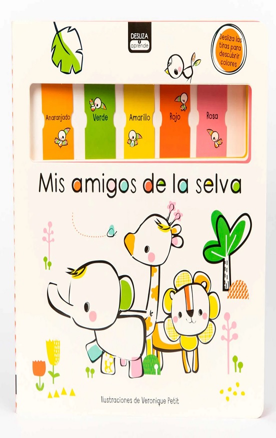 Desliza Y Aprende: Mis Amigos De La Selva