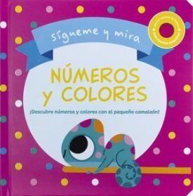 Sigueme Y Mira: Numeros Y Colores - Weerasekera, Rebecca