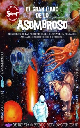 El Gran Libro De Lo Asombroso