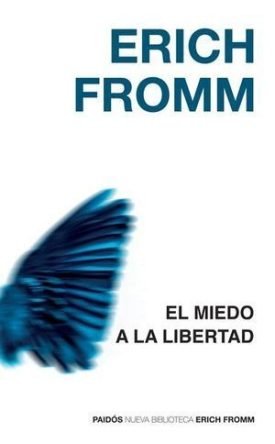 Miedo A La Libertad - Erich Fromm