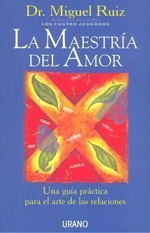 Maestria Del Amor - Ruiz, Miguel