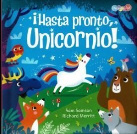 Hasta Pronto Unicornio - Samson, Sam