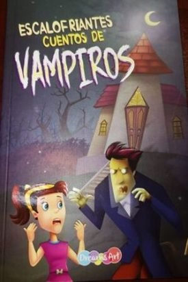 Escalofriantes Cuentos De Vampiros
