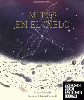 Mitos En El Cielo - Tanuca Palomas