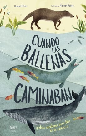 Cuando Las Ballenas Caminaban - Dixon, Dougal