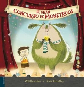 El Gran Concurso De Monstruos - William Bee