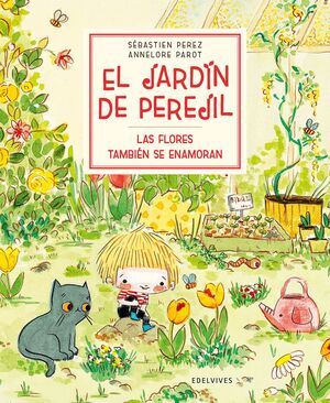 Jardin De Perejil: Las Flores Tambien Se Enamoran