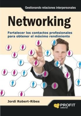 Networking - Robert- Ribes, Jordi