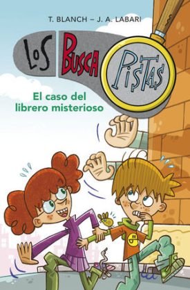 Buscapistas 2: El Caso Del Librero Mister - Blanch, Teresa ; Labari, José Ángel