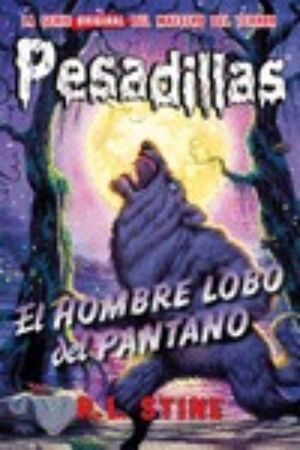 Pesadillas 7: El Hombre Lobo Del Pantano
