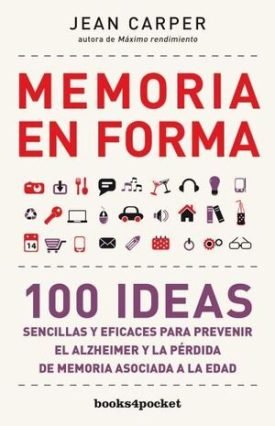 Memoria En Forma - Carper, Jean
