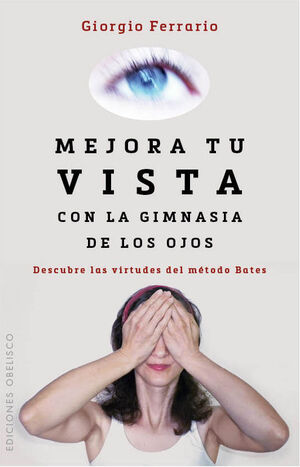 Mejora Tu Vista Con La Gimnasia De Los Ojos