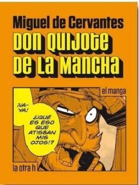 Don Quijote De La Mancha (Comic) - De Cervantes, Miguel