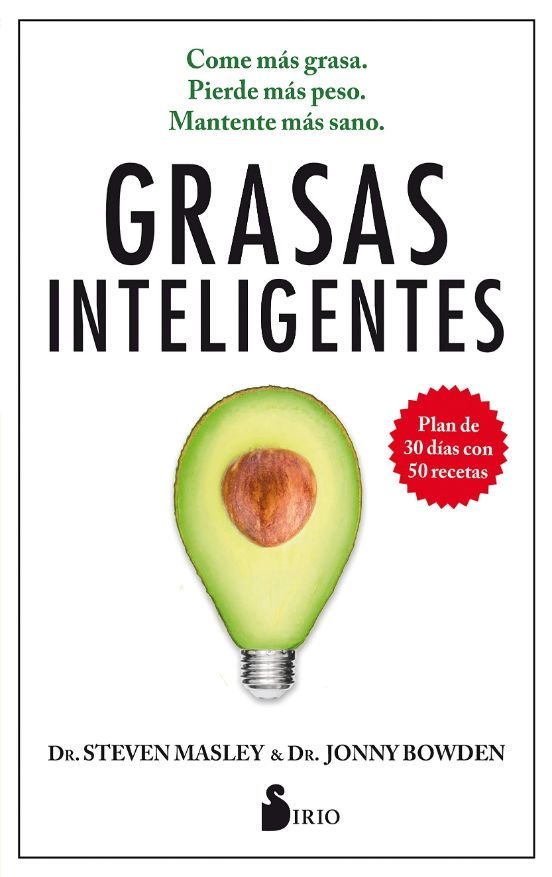 Grasas Inteligentes - Steven Masley ; Jonny Bowden