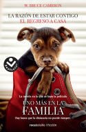 La Razón De Estar Contigo. El Regreso A Casa - Cameron, W. Bruce