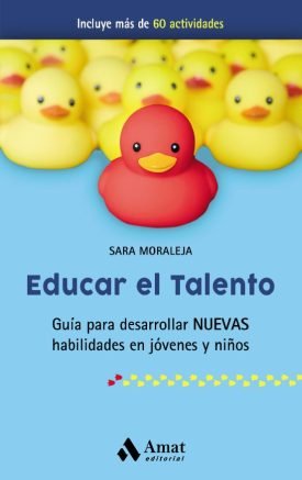 Educar El Talento - Sara Moraleja Novillo