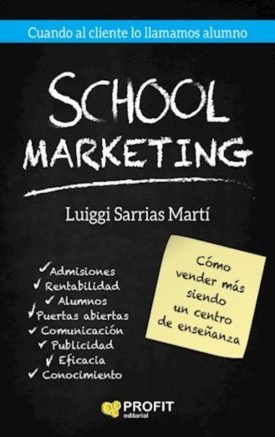 School Marketing - Luiggi Sarrias Martí