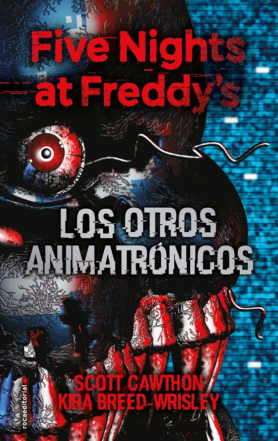Five Nights At Freddy's 2: Los Otros Animatronicos