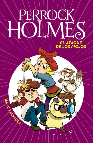 Perrock Holmes 11: El Ataque De Los Piojos