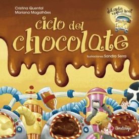 Ciclo Del Chocolate - Quental, Cristina ; Magalhães, Mariana