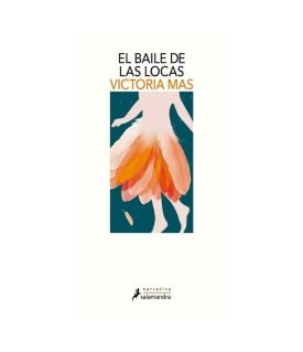 El Baile De Las Locas - Victoria Mas