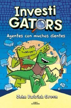 Investigators 1 - Agentes Con Muchos Dientes - John Patrick Green