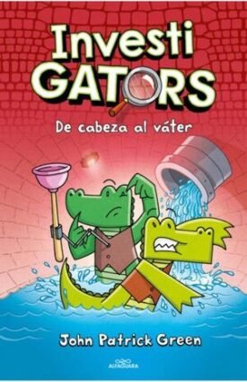 Investigators 2 - De Cabeza Al Vater - John Patrick Green