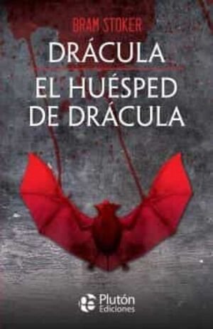 Dracula Y El Huesped De Dracula (Obras Cumbres) - Bram Stoker