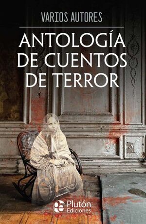 Antologia De Cuentos De Terror (Obras Cumbres)
