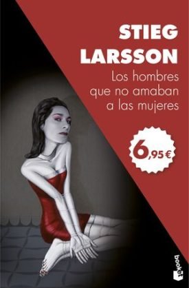 Los Hombres Que No Amaban A Las Mujeres (Millennium 1) - Larsson, Stieg
