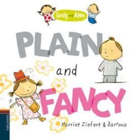 Plain And Fancy - Ziefert, Harriet