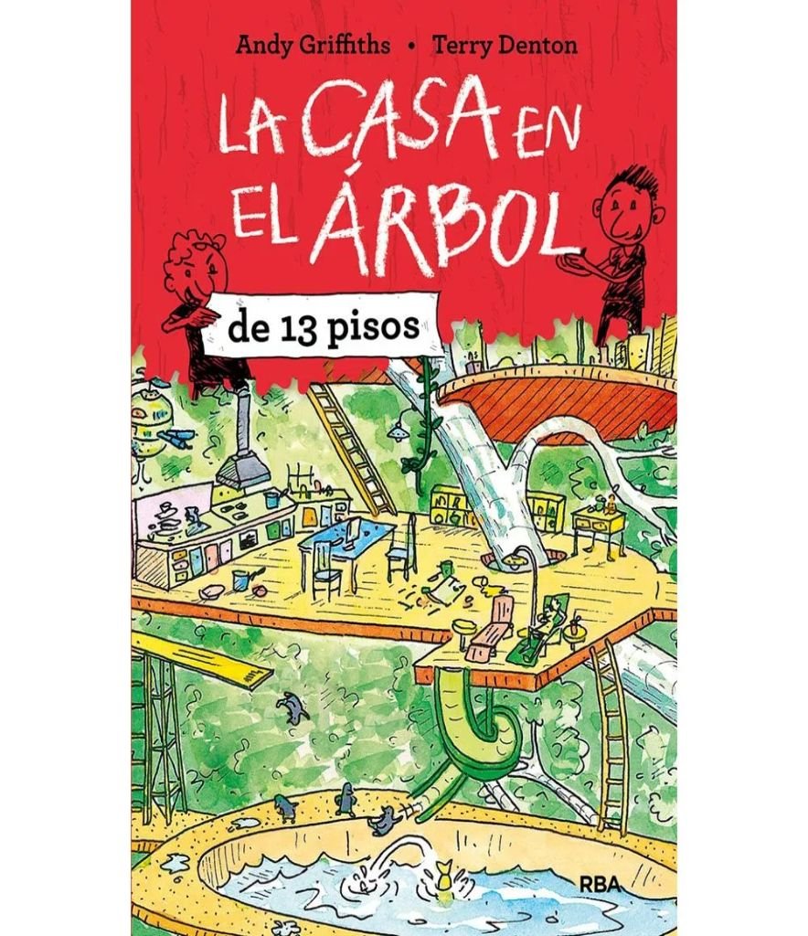 La Casa En El Árbol 1. La Casa En El Árbol De 13 Pisos.