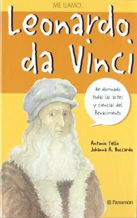 Me Llamo? Leonardo Da Vinci