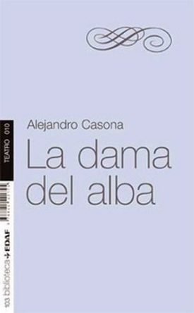 La Dama Del Alba - Casona,Alejandro