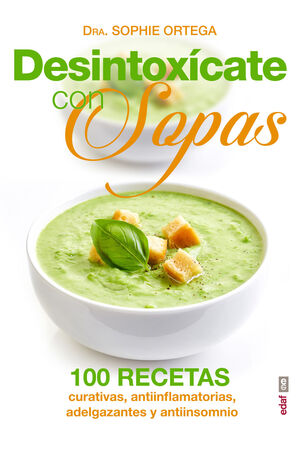 Desintoxícate Con Sopas
